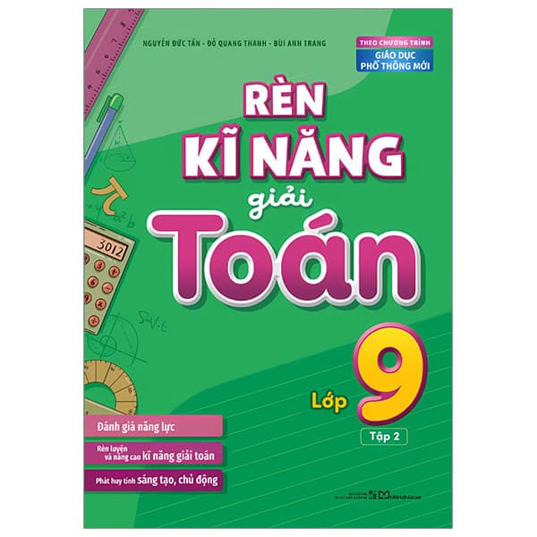 Sách Rèn Kĩ Năng Giải Toán Lớp 9 - Tập 2 - Nguyễn Đức Tấn