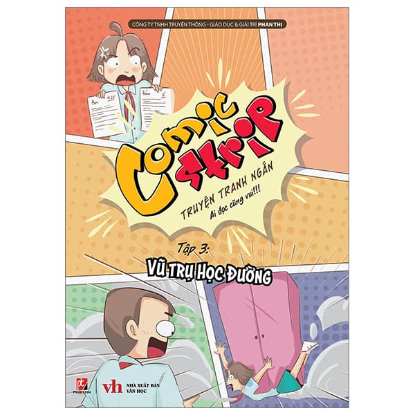 Truyện Tranh Comic Strips - Tập 3: Vũ Trụ Học Đường - Vũ