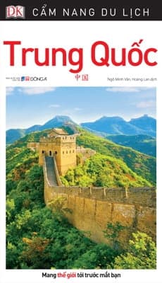 Sách Cẩm Nang Du Lịch Trung Quốc - Dorling Kindersley Limited