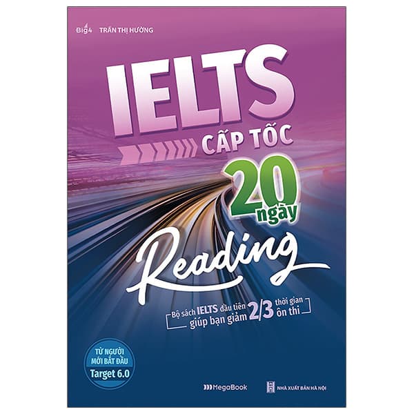 Sách IELTS Cấp Tốc - 20 Ngày Reading - Trần Thủy Tiên