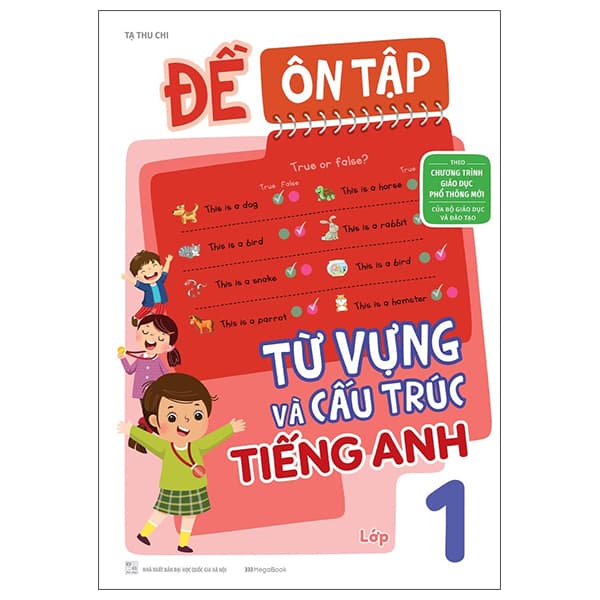 Sách Đề Ôn Tập Từ Vựng Và Cấu Trúc Tiếng Anh Lớp 1 - Tạ Thu Chi