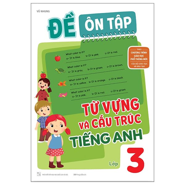 Sách Đề Ôn Tập Từ Vựng Và Cấu Trúc Tiếng Anh Lớp 3 - Vũ Nhung