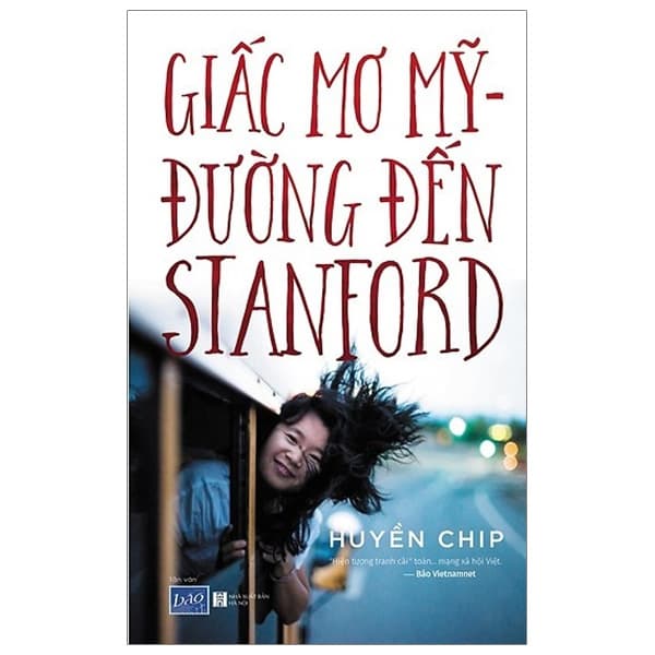 Sách Giấc Mơ Mỹ - Đường Đến Stanford