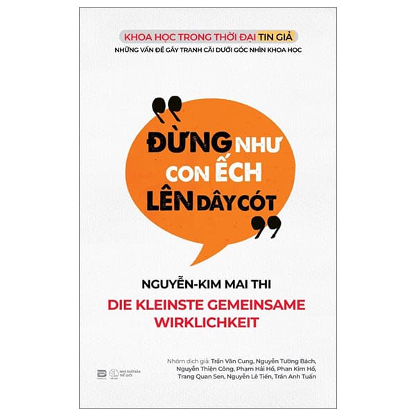 Sách Đừng Như Con Ếch Lên Dây Cót - Nguyễn-Kim Mai Thi