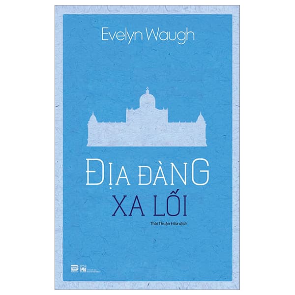 Sách Địa Đàng Xa Lối - Evelyn Waugh