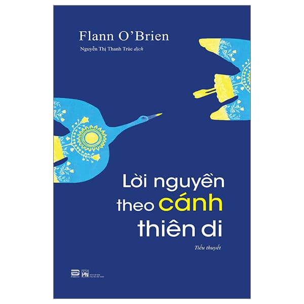 Lời Nguyền Theo Cánh Thiên Di - Flann O'Brien - Flann O'Brien