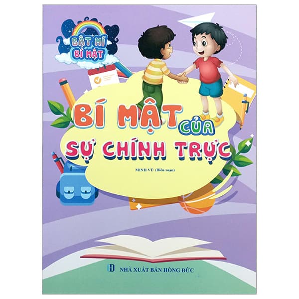 Sách Bật Mí Bí Mật - Bí Mật Của Sự Chính Trực - Vu Đức Chí