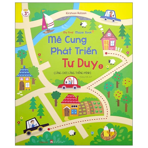 Sách Mê Cung Phát Triển Tư Duy 1 - Càng Chơi Càng Thông Minh - Kristeen Robson