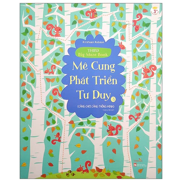 Sách Mê Cung Phát Triển Tư Duy 3 - Càng Chơi Càng Thông Minh - Kristeen Robson