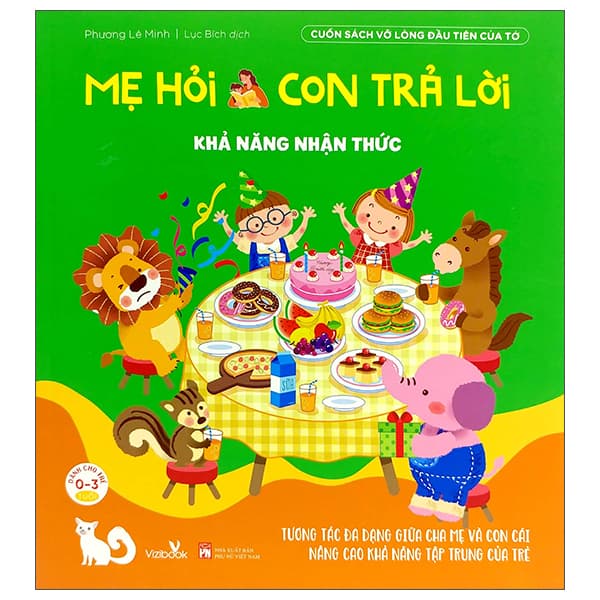 Sách Mẹ Hỏi Con Trả Lời - Khả Năng Nhận Thức - Phương Lê Minh