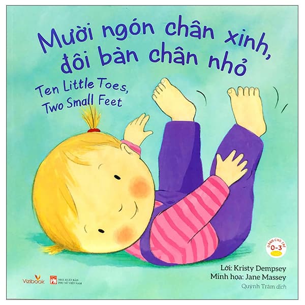 Sách Mười Ngón Chân Xinh, Đôi Bàn Chân Nhỏ - Kristy Dempsey