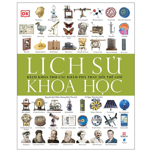 Sách Lịch Sử Khoa Học - Bách Khoa Thư Các Khám Phá Thay Đổi Thế Giới - Bách Khoa