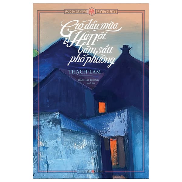 Sách Gió Đầu Mùa & Hà Nội Băm Sáu Phố Phường - Gió