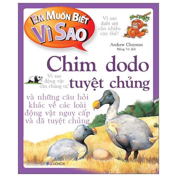 Sách Em Muốn Biết Vì Sao - Chim Dodo Tuyệt Chủng Và Những Câu Hỏi Khác - Chì