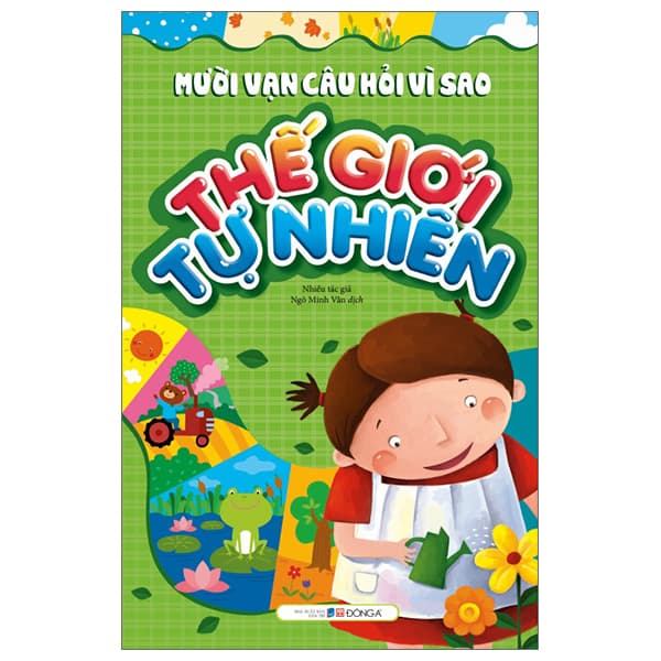 Sách Mười Vạn Câu Hỏi Vì Sao - Thế Giới Tự Nhiên (Tái Bản 2023)