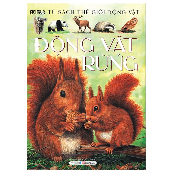 Sách Thế Giới Động Vật - Động Vật Rừng - Fleurus