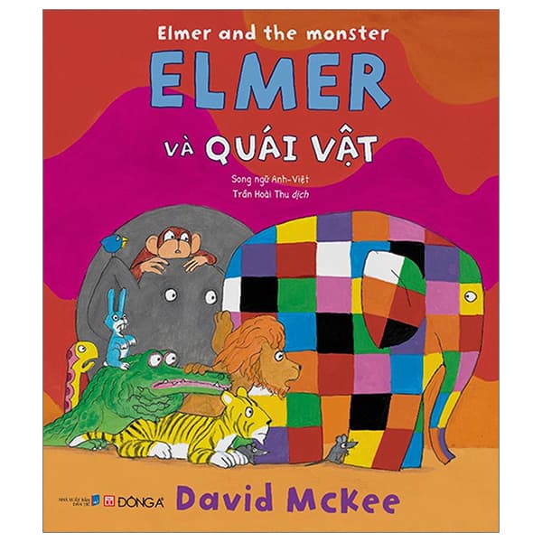 Sách Elmer And The Monster - Elmer Và Quái Vật - Song Ngữ Anh-Việt - David McKee