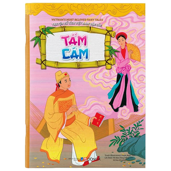 Sách Truyện Cổ Tích Việt Nam Đặc Sắc - Tấm Cám - Song Ngữ Anh-Việt - Kim Dân