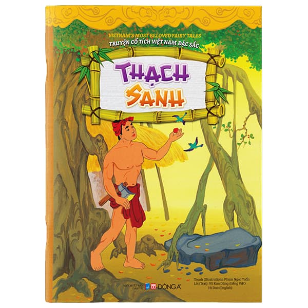 Sách Truyện Cổ Tích Việt Nam Đặc Sắc - Thạch Sanh - Song Ngữ Anh-Việ - Việt Dung