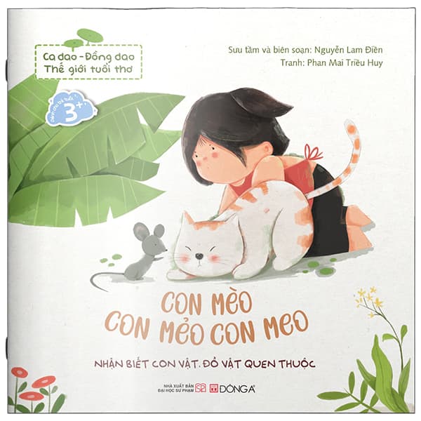 Sách Ca Dao-Đồng Dao - Thế Giới Tuổi Thơ - Con Mèo Con Mẻo Con Meo - Đại Mai