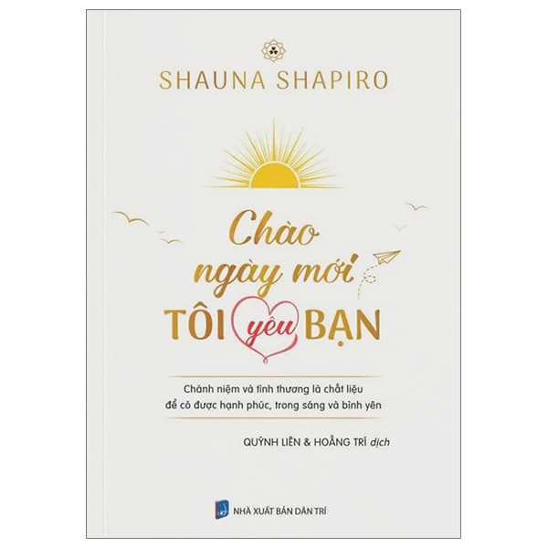 Sách Chào Ngày Mới - Tôi Yêu Bạn