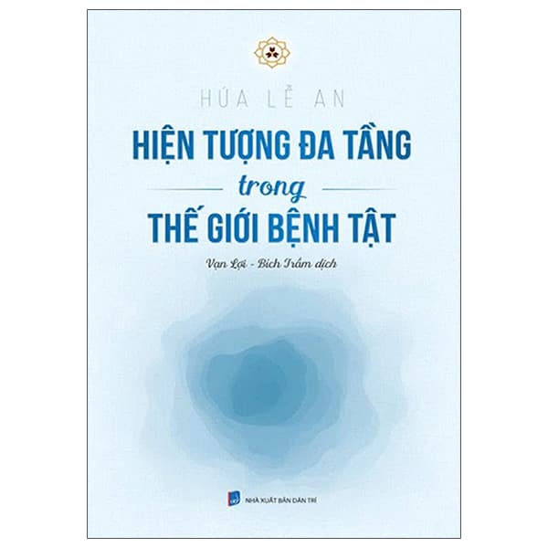 Sách Hiện Tượng Đa Tầng Trong Thế Giới Bệnh Tật