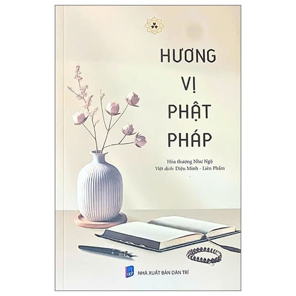 Sách Hương Vị Phật Pháp - Hòa Thượng Như Ngộ