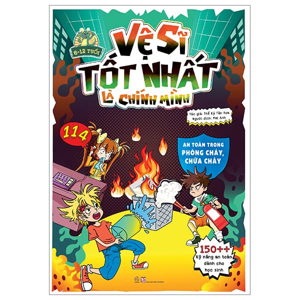 Sách Vệ Sĩ Tốt Nhất Là Chính Mình - 150++ Kỹ Năng An Toàn Dành Cho Họ - Chì