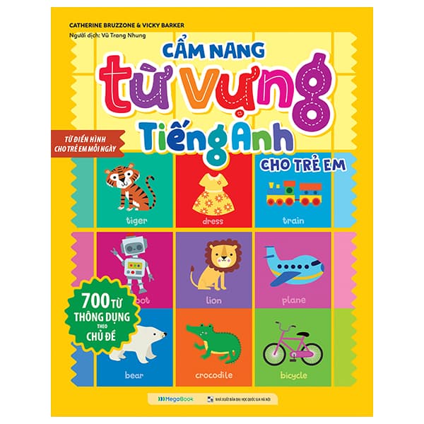 Sách Cẩm Nang Từ Vựng Tiếng Anh Cho Trẻ Em - Catherine Bruzzone