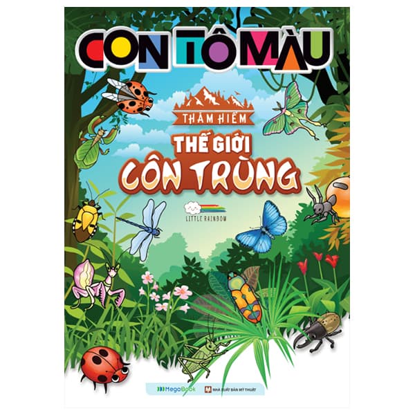 Sách Con Tô Màu - Thám Hiểm Thế Giới Côn Trùng - Little Rainbow