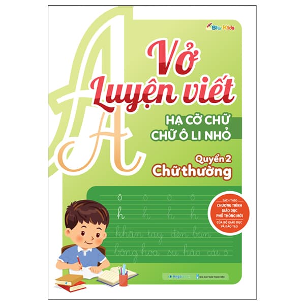 Sách Vở Luyện Viết - Hạ Cỡ Chữ - Chữ 1 Ô Li Nhỏ - Quyển 2: Chữ Th - Hạ