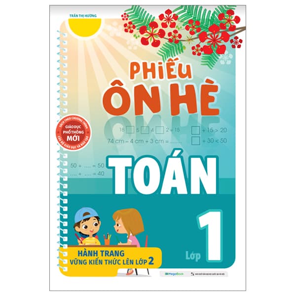 Sách Phiếu Ôn Hè Toán 1 (Theo Chương Trình Giáo Dục Phổ Thông Mới) - Trần Thị Hường