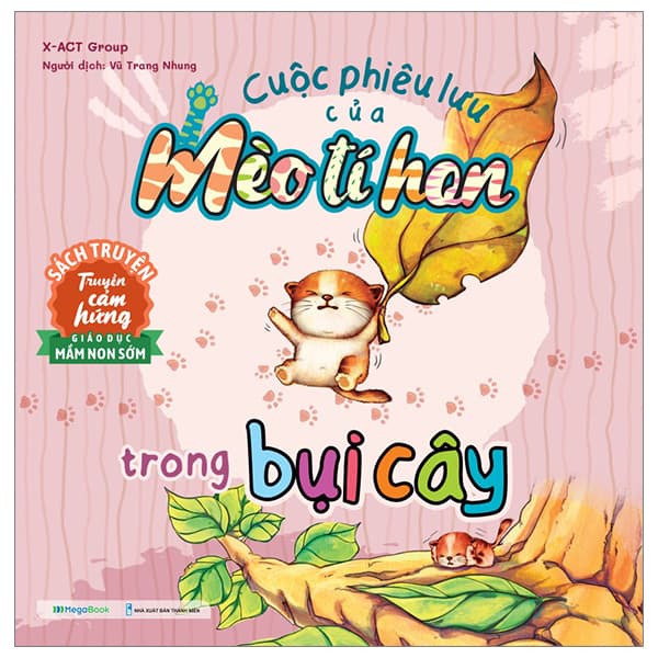 Sách Cuộc Phiêu Lưu Của Mèo Tí Hon - Trong Bụi Cây - X-Act Group