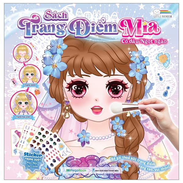 Sách Sách Trang Điểm Mia - Cô Dâu Ngọt Ngào - Little Rainbow