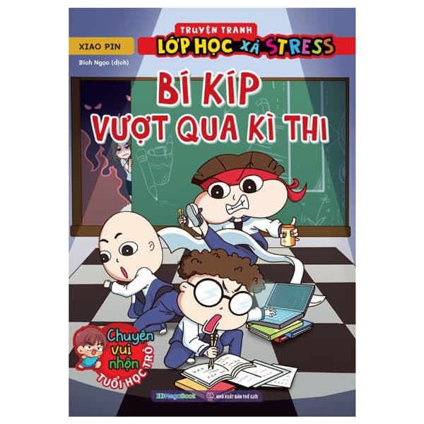 Sách Truyện Tranh Lớp Học Xả Stress - Bí Kíp Vượt Qua Kỳ Thi - Xiao Pin
