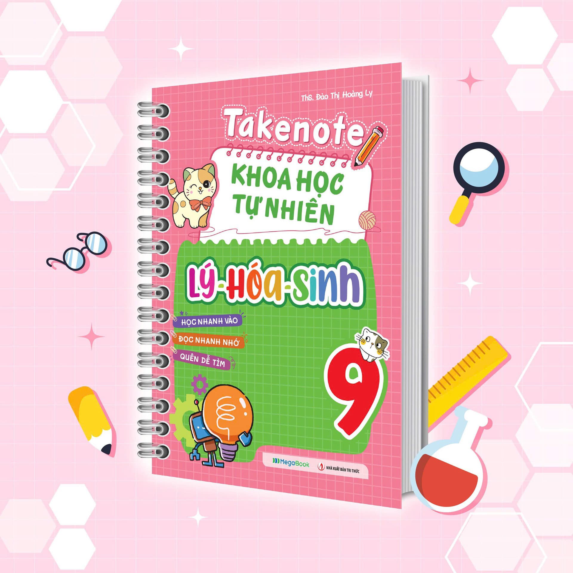Sách Take Note Khoa Học Tự Nhiên Lý-Hóa-Sinh 9 - Đào Thị Hoàng Ly
