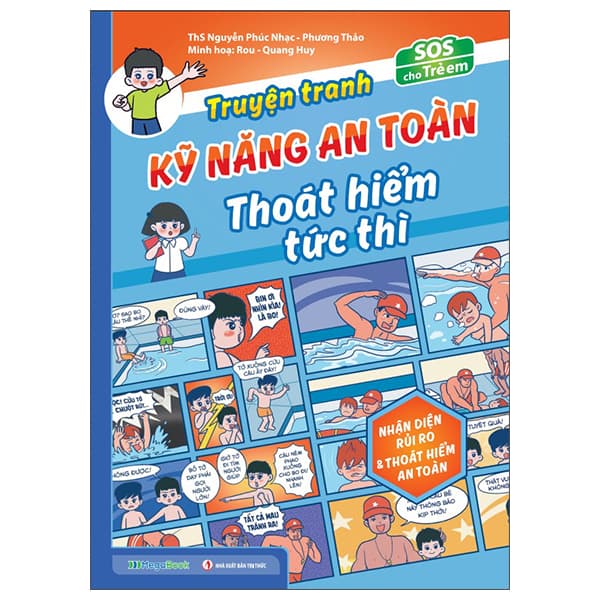 Sách SOS Cho Trẻ Em - Truyện Tranh Kỹ Năng An Toàn Thoát Hiểm Tức Thì -