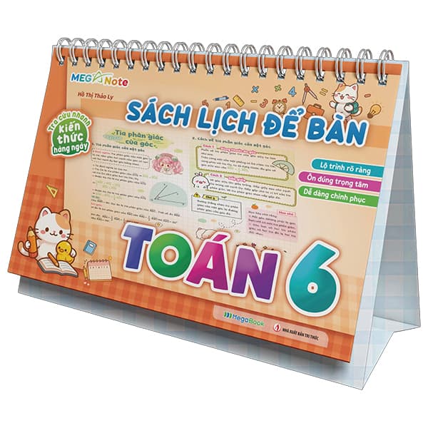Sách Sách Lịch Để Bàn - Tra Cứu Nhanh Kiến Thức Hàng Ngày - Toán 6 - Hồ Thị Thảo Ly