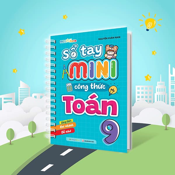 Sách Sổ Tay Mini Công Thức Toán 9 - Nguyễn Trí