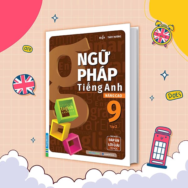 Sách Ngữ Pháp Tiếng Anh Nâng Cao 9 - Tập 2