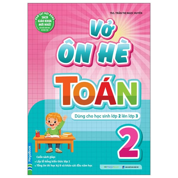 Sách Vở Ôn Hè Toán 2 - Dành Cho Học Sinh Lớp 2 Lên Lớp 3 - Ngọc Huyền