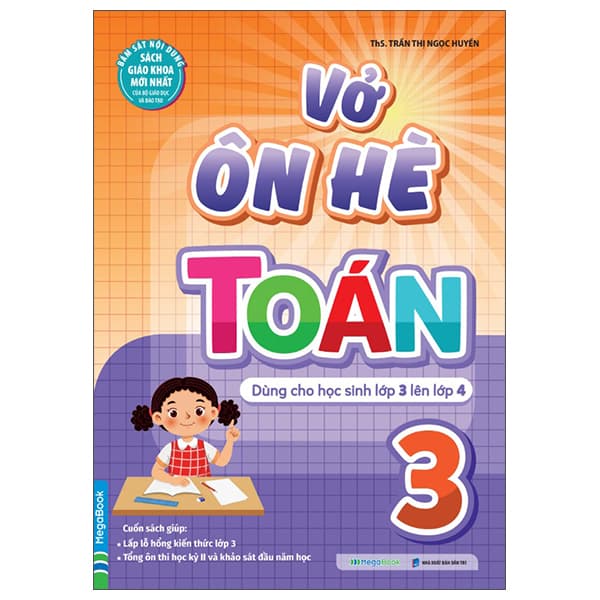 Sách Vở Ôn Hè Toán 3 - Dành Cho Học Sinh Lớp 3 Lên Lớp 4 - Ngọc Huyền