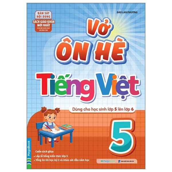 Sách Vở Ôn Hè Tiếng Việt 5 - Dùng Cho Học Sinh Lớp 5 Lên Lớp 6 - Đào Lan Phương