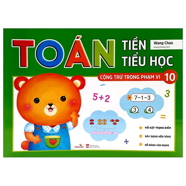 Sách Toán Tiền Tiểu Học - Cộng Trừ Trong Phạm Vi 10 (Tái Bản 2023) - Wang Chao