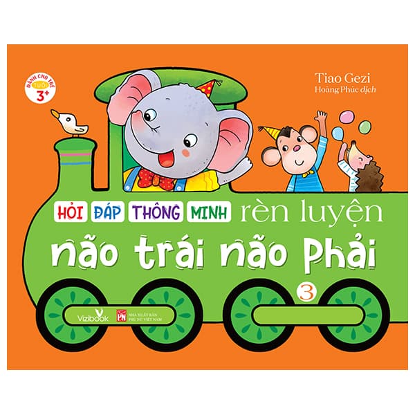 Sách Hỏi Đáp Thông Minh - Rèn Luyện Não Trái Não Phải - Tập 3 - Minh Minh
