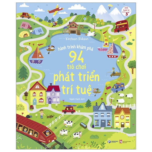 Sách Hành Trình Khám Phá - 94 Trò Chơi Phát Triển Trí Tuệ (Tái Bản 2023 - Kirsteen Robson