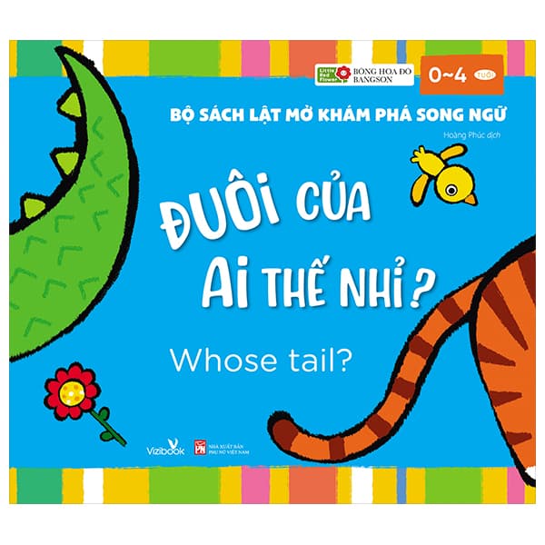 Sách Bộ Sách Lật Mở Khám Phá Song Ngữ - Đuôi Của Ai Thế Nhỉ? - Whos - Bông Hoa Đỏ Bangson