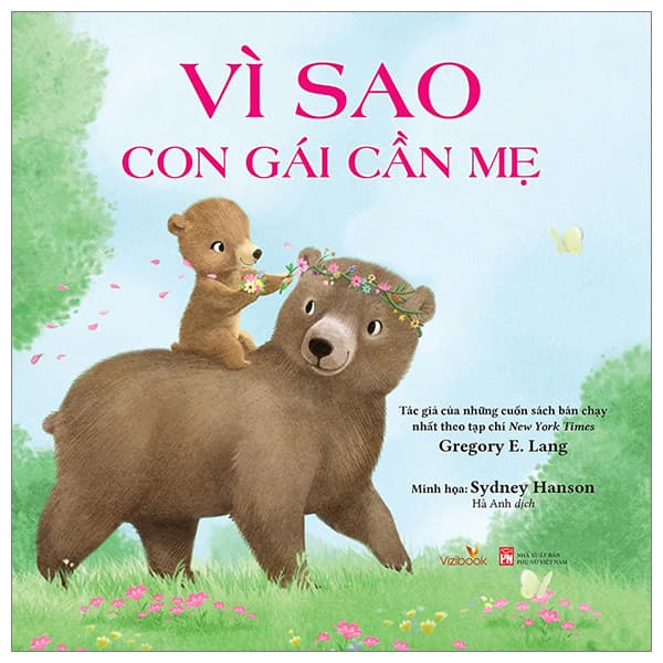 Sách Vì Sao Con Gái Cần Mẹ - Gregory E.Lang