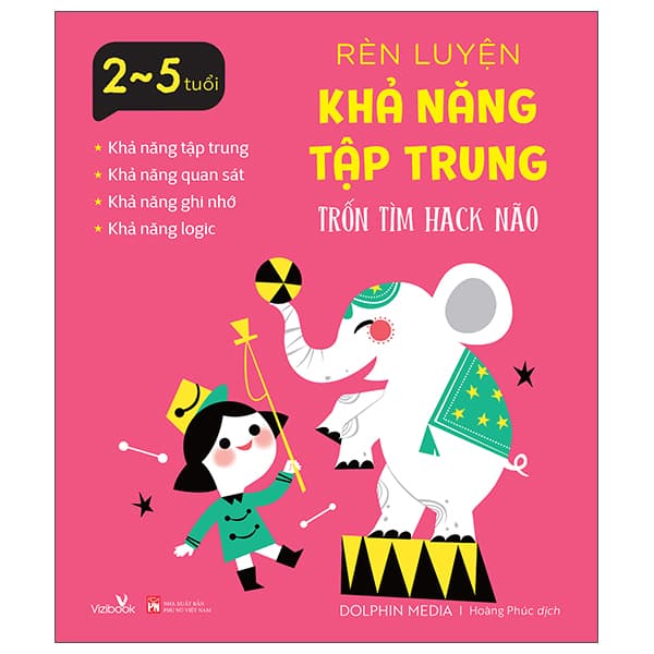 Sách Rèn Luyện Khả Năng Tập Trung - Trốn Tìm Hack Não - Dolphin Media