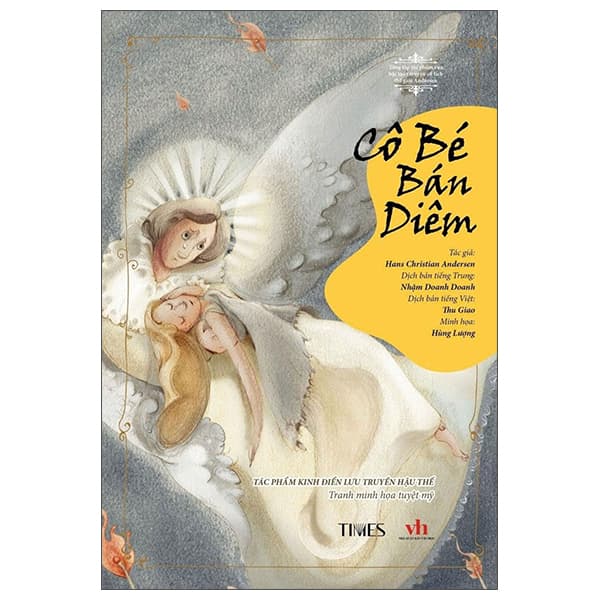 Sách Tác Phẩm Kinh Điển Lưu Truyền Hậu Thế - Cô Bé Bán Diêm - Hans Christian Andersen